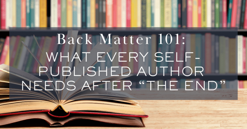 what to include in the back matter of a self-published book